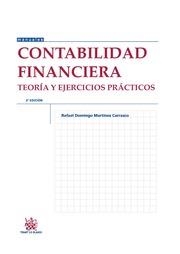 CONTABILIDAD FINANCIERA TEORÍA Y EJERCICIOS PRÁCTICOS | 9788490531099