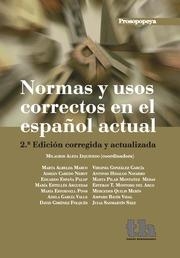 NORMAS Y USOS CORRECTOS EN EL ESPAÑOL ACTUAL | 9788415731429