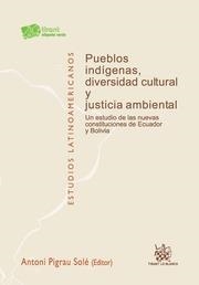 PUEBLOS INDÍGENAS, DIVERSIDAD CULTURAL Y JUSTICIA AMBIENTAL | 9788490331309