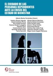 CUIDADO DE LAS PERSONAS DEPENDIENTES ANTE LA CRISIS DEL ESTADO DE BIENESTAR, EL | 9788415442660