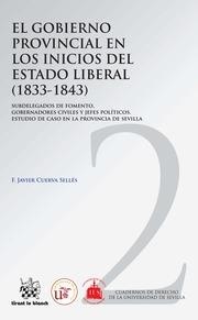 GOBIERNO PROVINCIAL EN LOS INICIOS DEL ESTADO LIBERAL (1833-1843), EL | 9788490530931