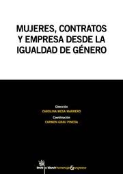 MUJERES, CONTRATOS Y EMPRESA DESDE LA IGUALDAD DE GÉNERO | 9788490330074