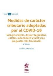 MEDIDAS DE CARÁCTER TRIBUTARIO ADOPTADAS POR EL COVID-19 2ª ED. 2020 | 9788413553627 | PÉREZ LARA, MANUEL
