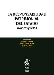 RESPONSABILIDAD PATRIMONIAL DEL ESTADO, LA. AVANCES Y RETOS | 9788413552996 | CORTÉS CAMPOS, JOSEFINA / MARÍN, JUAN CARLOS / ROLDÁN, JOSE