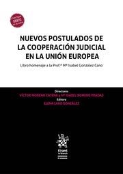 NUEVOS POSTULADOS DE LA COOPERACIÓN JUDICIAL EN LA UNIÓN EUROPEA | 9788413781204 | MORENO CATENA, VÍCTOR