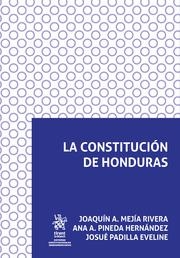 CONSTITUCIÓN DE HONDURAS, LA | 9788413783666 | MEJÍA RIVERA, JOAQUÍN A.