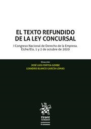 TEXTO REFUNDIDO DE LA LEY CONCURSAL, EL | 9788413975368 | FORTEA GORBE, JOSÉ LUIS