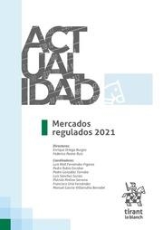 MERCADOS REGULADOS 2021 | 9788413971667 | ORTEGA BURGOS, ENRIQUE