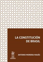 CONSTITUCIÓN DE BRASIL, LA | 9788413973357 | MOREIRA MAUÉS, ANTONIO