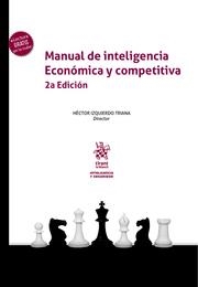 MANUAL DE INTELIGENCIA ECONÓMICA Y COMPETITIVA 2ª EDICIÓN | 9788411301350