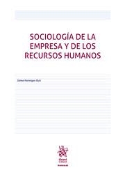 SOCIOLOGÍA DE LA EMPRESA Y DE LOS RECURSOS HUMANOS | 9788411476539 | HORMIGOS RUIZ, JAIME