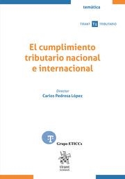 CUMPLIMIENTO TRIBUTARIO NACIONAL E INTERNACIONAL, EL | 9788411478090 | PEDROSA LÓPEZ, CARLOS