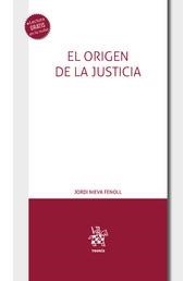 ORIGEN DE LA JUSTICIA, EL | 9788411971645 | NIEVA FENOLL, JORDI