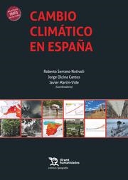 CAMBIO CLIMÁTICO EN ESPAÑA | 9788411837279 | OLCINA CANTOS, JORGE / MARTÍN VIDE, JAVIER / SERRANO NOTIVOLI, ROBERTO