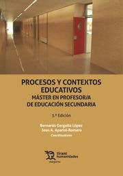 PROCESOS Y CONTEXTOS EDUCATIVOS. MÁSTER EN PROFESOR/A DE EDUCACIÓN SECUNDARIA 3ª EDICIÓN | 9788411837859 | GARGALLO LÓPEZ, BERNARDO