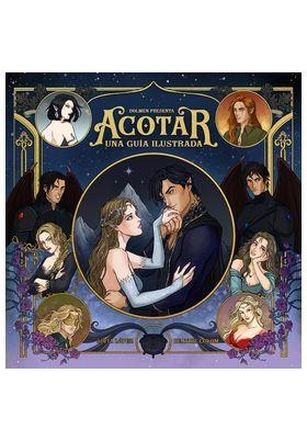 ACOTAR. UNA GUIA ILUSTRADA | 9791387689179 | LOPEZ, SOFIA / COLOM, BEATRIZ