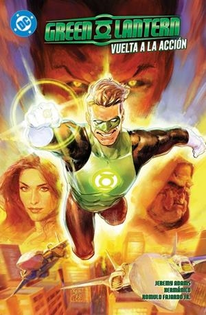 DC PREMIERE. GREEN LANTERN 01 : VUELTA A LA ACCION | 9791370130015 | ADAMS, JEREMY / XERMANICO