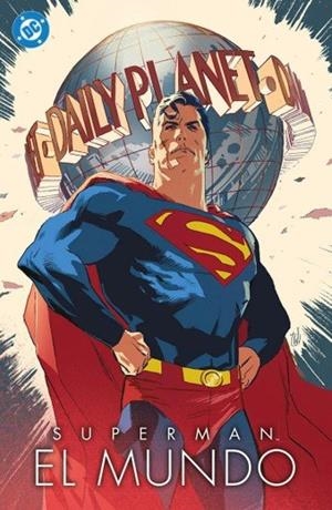 100% DC HC. SUPERMAN : EL MUNDO | 9791370130367 | JURGENS, DAN / SUCHANEK, MICHAL