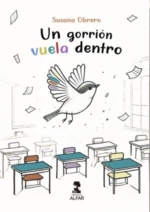 GORRIÓN VUELA DENTRO, UN | 9788410286221 | OBRERO, SUSANA