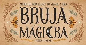 BRUJA MÁGICKA | 9788419510495 | HORNE, FIONA