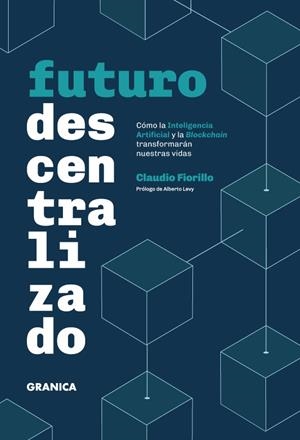 FUTURO DESCENTRALIZADO | 9786316544711 | FIORILLO, CLAUDIO