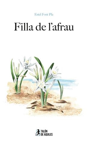FILLA DE L'AFRAU | 9791387650766 | FONT PLA, ESTEL