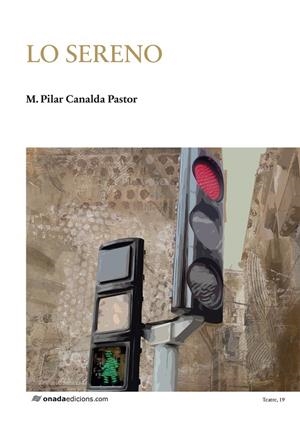 LO SERENO | 9788410259492 | CANALDA PASTOR, M. PILAR