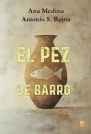 PEZ DE BARRO, EL | 9788427150430 | MEDINA, ANA MARIA / REINA, ANTONIO S.