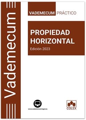 VADEMECUM PRACTICO PROPIEDAD HORIZONTAL | 9791370111069 | EDITORIAL COLEX, S.L.