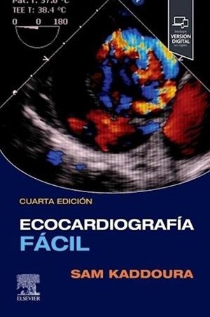 ECOCARDIOGRAFIA FACIL +STUDENT CONSULT | 9788413828756 | KADDOURA, SAM