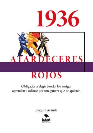 1936 - ATARDECERES ROJOS | 9788468586984 | ARANDA CASTAÑER, JOAQUIN