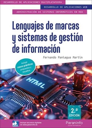 LENGUAJES DE MARCAS Y SISTEMAS DE GESTION DE INFORMACION 2.ª EDICION 2025 | 9788428367882 | PANIAGUA MARTIN, FERNANDO
