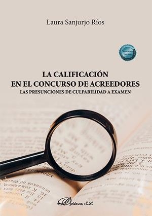 CALIFICACIÓN EN EL CONCURSO DE ACREEDORES, LA | 9791370062330 | SANJURJO RIOS, LAURA