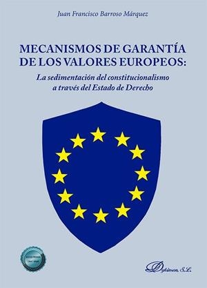 MECANISMOS DE GARANTIA DE LOS VALORES EUROPEOS | 9791370061883 | BARROSO MARQUEZ, JUAN FRANCISCO