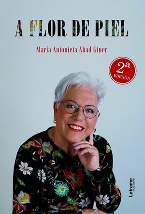 A FLOR DE PIEL | 9788410898462 | ABAD GINER, MARIA ANTONIETA