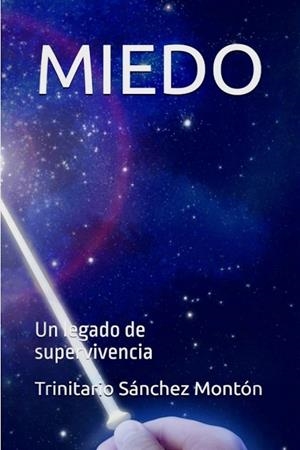 MIEDO | 9798815229136 | SÁNCHEZ MONTÓN, TRINITARIO