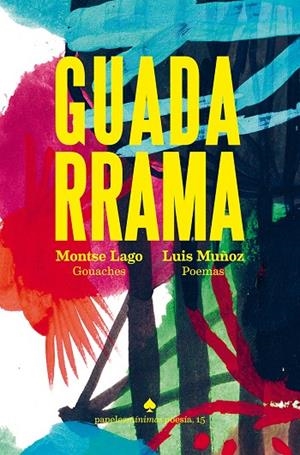 GUADARRAMA | 9788412511567 | MUÑOZ, LUIS / LAGO, MONTSE