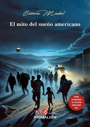 MITO DEL SUEÑO AMERICANO, EL | 9788410389892 | MIRABAL, CARMEN