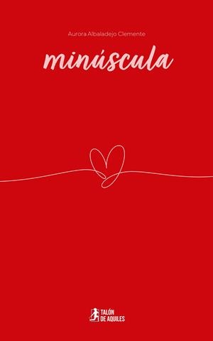 MINÚSCULA | 9791387733551 | ALBALADEJO CLEMENTE, AURORA