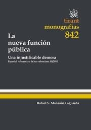 NUEVA FUNCIÓN PÚBLICA, LA | 9788490335239