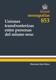 UNIONES TRANSFRONTERIZAS ENTRE PERSONAS DEL MISMO SEXO | 9788490330500
