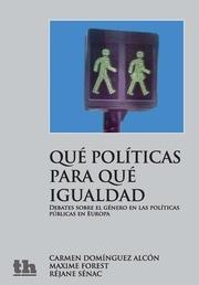 QUÉ POLÍTICAS PARA QUÉ IGUALDAD | 9788415442974