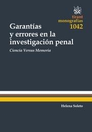 GARANTÍAS Y ERRORES EN LA INVESTIGACIÓN PENAL. CIENCIA VERSUS MEMORIA | 9788491195481 | SOLETO MUÑOZ, HELENA