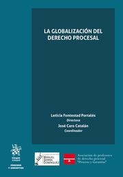 GLOBALIZACIÓN DEL DERECHO PROCESAL, LA | 9788413361512 | FONTESTAD PORTALES, LETICIA