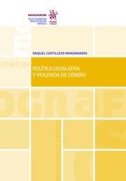 POLÍTICA LEGISLATIVA Y VIOLENCIA DE GÉNERO | 9788413360065 | CASTILLEJO MANZANARES, RAQUEL