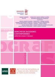 DERECHO DE SUCESIONES CONTEMPORÁNEO ASPECTOS CIVILES Y FISCALES, EL | 9788413367156 | LASARTE ÁLVAREZ, CARLOS / GALLEGO DOMINGUEZ, IGNACIO / CERVILLA GARZÓN, MARÍA DOLORES / LASARTE ÁLVA