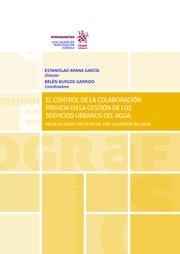 CONTROL DE LA COLABORACIÓN PRIVADA EN LA GESTIÓN DE LOS SERVICIOS URBANOS DEL AGUA, EL | 9788413368986 | ARIMANY LAMOGLIA, ESTEBAN