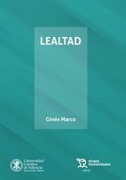 LEALTAD | 9788418155383 | MARCO PERLES, GINÉS SANTIAGO