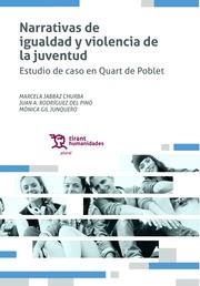 NARRATIVAS DE IGUALDAD Y VIOLENCIA DE LA JUVENTUD | 9788418155420 | JABBAZ CHURBA, MARCELA