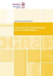 DERECHOS FUNDAMENTALES ANTE EL ORDEN PÚBLICO, LOS | 9788413554075 | GARAT DELGADO, MARÍA PAULA